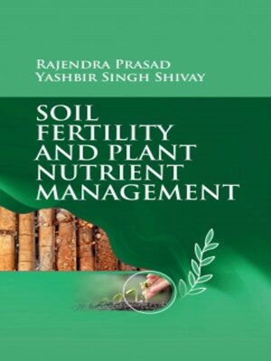 cover image of Soil Fertility and Plant Nutrient Management 